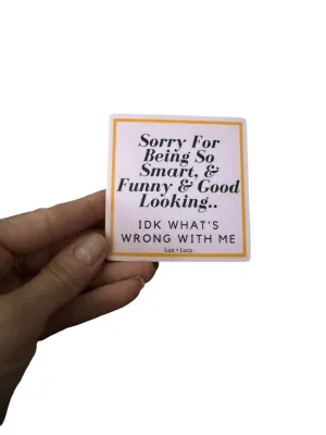 Apologies Sticker