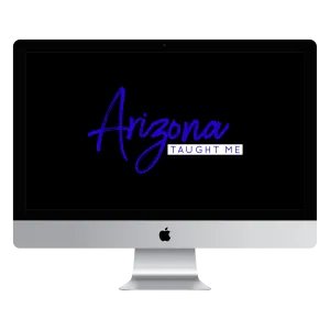 Arizona Taught Me Desktop Wallpaper