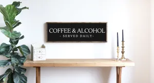 Coffee and Alcohol Sign
