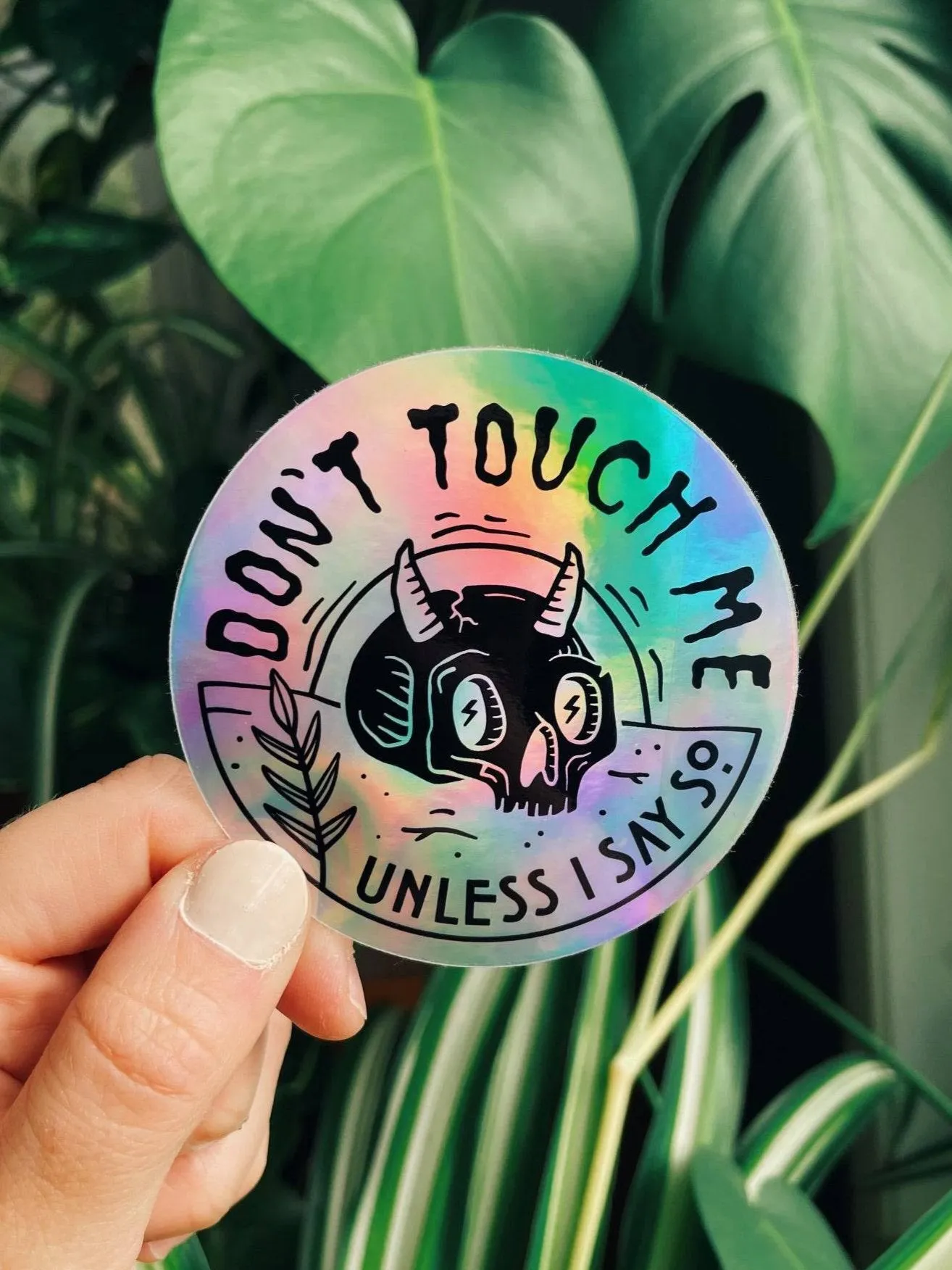 Don’t Touch Me Sticker