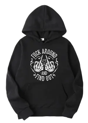 Fuck Around (Hoodie)