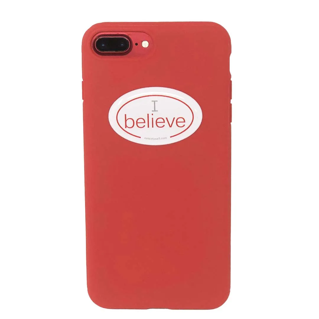 I believe affirmations that stick (red)