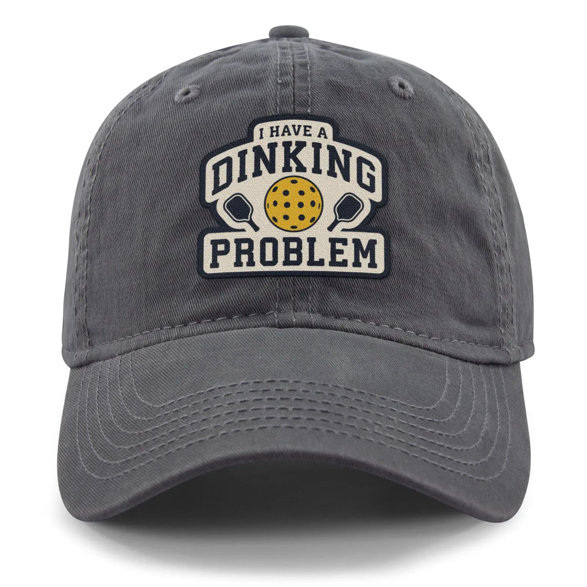 I Have A Dinking Problem Dad Hat