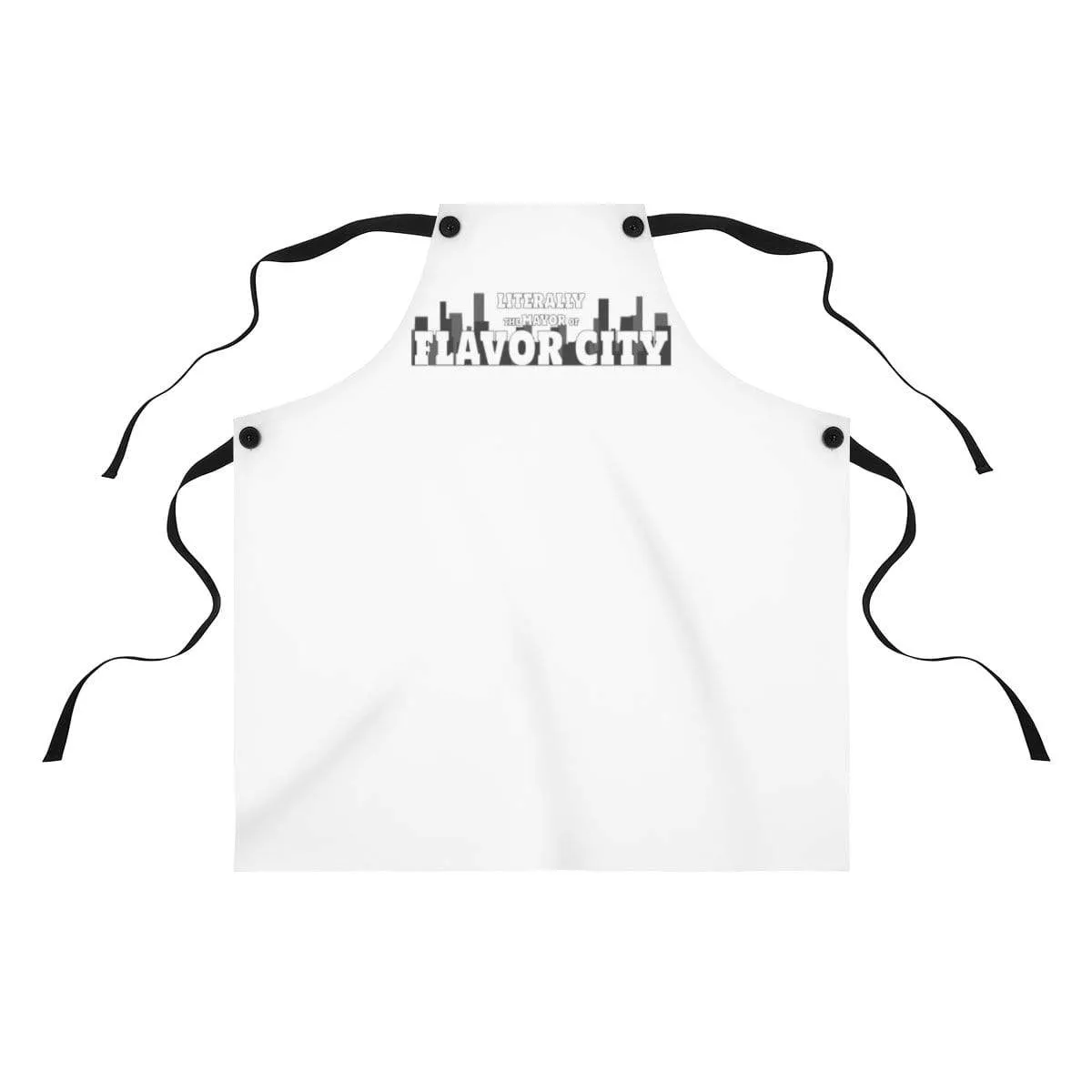 Literally Mayor of Flavor City Official Apron