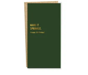 Make it Sprinkle : Cash Money Card