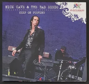 Nick Cave & The Bad Seeds - Keep On Pushing
