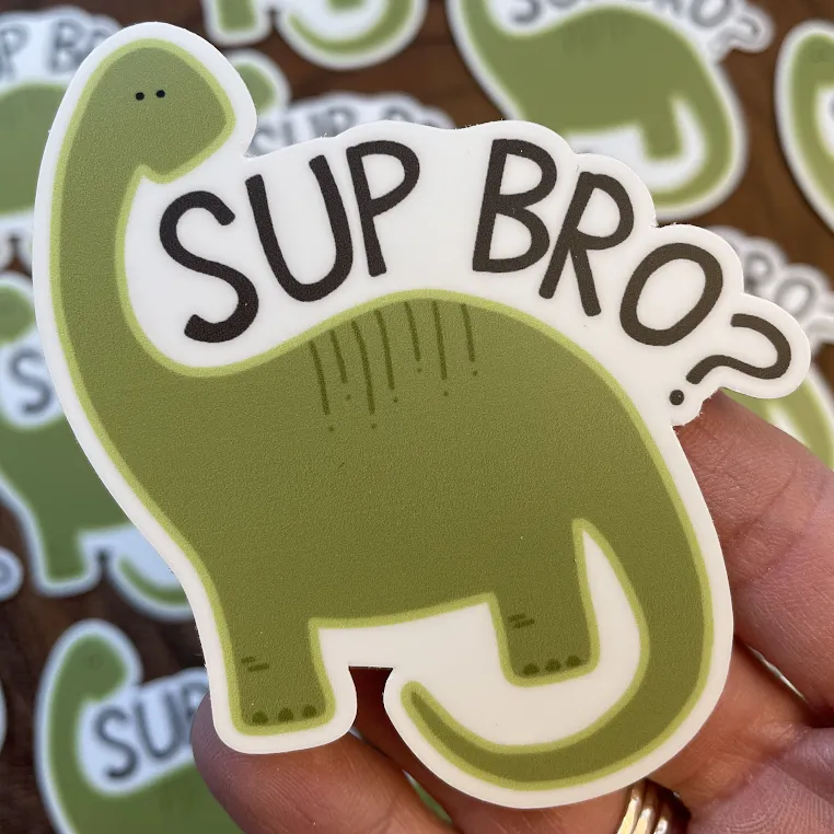 Sup Bro-ntosaurus, Dinosaur Pun Vinyl Sticker