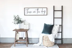 These are the Days Sign