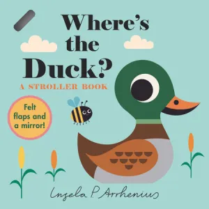 Where's the Duck: A Stroller Book
